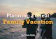 Planning a Great Family Vacation