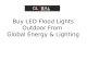 Buy LED Flood Lights Outdoor From Global Energy & Lighting