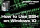 Configure SSH on Windows 10 | Configure SSH Server | Free SSH Server