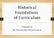 Historical foundations of curriculum