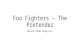 Foo fighters â€“ the pretender