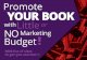 Publicize, promote and market your book with little or no marketing budget