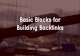 Basic blocks for  building backlinks