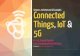 Connected Things, IoT and 5G
