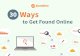 30 Ways To Get Found Online
