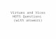 virtues & vices