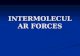 INTERMOLECULAR FORCES. A Quick Introduction Intermolecular forces exist everywhere Intermolecular forces exist everywhere Short-range attractive forces.