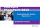 Microsoft ® Official Course Customizing the Search Experience Microsoft SharePoint 2013 SharePoint Practice