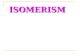 1 ISOMERISM. 2 Contents Isomers-Definitions Geometrical isomers Nomenclature for Geometrical isomers Optical Isomerism Nomenclature For Optical Isomers