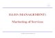 CH11-Marketing of Services - BSNL Thanajvur Marketing …bsnltj.ucoz.com/e4e5/E4-E5-MANAGEMENT-Marketing_of_service.pdf · for BSNL internal circulation only AGENDA Define marketing