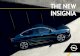 The new InSIGnIA - Opel ? Â· 1 Optional on Insignia Dynamic, Innovation and Country Tourer. Not available for entry trim level and Edition. Insignia Highlights 3 InnovatIons