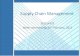 Supply Chain Management - FTMS - System Operation... · •“Supply chain versus supply chain” world Dell ... last link in the supply chain ... Agile supply chain management Lean