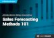 Introduction to Sales Forecasting Sales Forecasting ... · PDF fileIntroduction to Sales Forecasting ... Sales Forecasting ... budgeting and risk management. Accurate sales forecasting