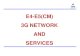 E4-E5(CM) 3G NETWORK AND SERVICES - uCozbsnltj.ucoz.com/staff/CM/CH2-3G_NW_Services_power.pdf · GSM RAN WCDMA RAN HLR/AUC/FNR WCDMA ... mobility management and connection management