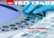 ISO 13485 - International Organization for Standardization · PDF fileISO 13485 ISO 13485, Medical devices – Quality management systems – Requirements for regulatory purposes,