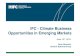 IFC - Climate Business Opportunities in Emerging - Climate Business Opportunities in Emerging Markets Why climate business innovation in emerging markets? The top 15 countries = 80%