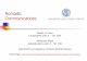 Nomadic Communications - DISI, University of Trentodisi.unitn.it/locigno/didattica/NC/13-14/01_Generalities.pdf · Nomadic Communications Renato Lo Cigno ... Stand-Alone WLANs ! ...