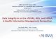 Data Integrity in an Era of EHRs, HIEs, and HIPAA: A ... · PDF fileprocess. Implement policies ... • Concurrent recording ... Nursing Notes Other Notes Results