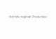 Hot Mix Asphalt Production - Memphis Handouts/15 - Asphalt Production...Hot Mix Asphalt Production. Asphalt Plants Batch Plant Continuous Mix Plant Drum Plant CIVL 3137 2. Batch Plant