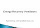 Energy Recovery Ventilators - · PDF file · 2011-08-26Energy Recovery Ventilators. Ryan Doering ... Passive Desiccant Wheels; ... Size ERVs for the Dehumidification Design ASHRAE
