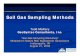 Soil Gas Sampling Methods - RTI International - IAVI Gas Sampling Methods Todd McAlary GeoSyntec Consultants, Inc. â€œSoil Gas Sampling Workshopâ€‌ Midwestern States Risk