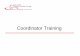 Coordinator Training - Ohio Department of …das.ohio.gov/Portals/0/Charitable Campaign/2017 Charitable Campaign...Tracking Form . Special Event Envelope . ... Attend the CCC Coordinator