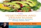 THe VeGeTARIAN AND VeGAN GUIDe - Mark Hymandrhyman.com/downloads/10DDVegetarianVegan.pdf · THe VeGeTARIAN AND VeGAN GUIDe ... vegetarian diet that is the perfect match for your philosophical,
