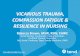 VICARIOUS TRAUMA, COMPASSION FATIGUE & RESILIENCE IN NURSING · VICARIOUS TRAUMA, COMPASSION FATIGUE & RESILIENCE IN NURSING Rebecca Brown, MSW, RSW, CHWC Social Worker, Compassion