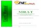 Manufacturing Readiness Assessment Tool - 3 01. Introduction Manufacturing Readiness Assessment Tool (MRAT) The MRAT was developed to help structure and efficiently complete a Manufacturing