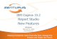 Report Studio New Features -  · PDF fileIBM Cognos 10.2 Report Studio New Features Webinar February 21, 2013   . 2 GoToWebinar Control Panel ... BI Admin ($14,700) Cognos