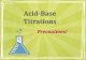Acid-Base Titrations - pbt.guc.edu.egpbt.guc.edu.eg/Download.ashx?id=407&file=Acid-Base Titrations... · Acid-Base Titrations Precautions! 1. Washing Glassware. Washing Glassware