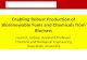 Enabling Robust Production of Biorenewable Fuels and ... · Enabling Robust Production of Biorenewable Fuels and Chemicals from ... Jackie Shanks, ... Lonnie Ingram Researcers: Elliot