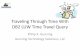 Time Travel Query – Temporal Tables for DB2 LUW Through Time With DB2 LUW Time Travel Query Philip K. Gunning Gunning Technology Solutions, LLC
