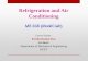 Refrigeration and Air Conditioning - parthakdas.buet.ac.bdparthakdas.buet.ac.bd/Refrigeration and Air Conditioning.pdf · Refrigeration and Air Conditioning ME 268 (Model Lab) Course