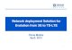 Network deployment Solution for Evolution from 3G to TD-LTE · PDF fileNodeB: Iub. SGSN: eNodeB. MME/S-GW: eNodeB ... TD-LTE. RNC eliminated in TD-LTE network, related function integrated