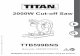 2000W Cut-off Saw - Free Instruction CUT-OFF SAW TTB599BNS Congratulations on your purchase of a TITAN