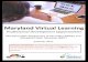 Maryland Virtual Learning - Anne Arundel County State Department of Education ~MSDE and Maryland Public Television ~MPT Summer 2017 Maryland Virtual Learning Professional Development