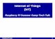 Internet of Things (IoT) - ewh.ieee. Pi Camp IoT 5 What is Internet of Things (IoT) - 2 Things, in the