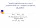 Developing Outcomes-based Assessment for Learner-centered ... · PDF fileDeveloping Outcomes-based Assessment for Learner-centered Education AMY DRISCOLL Mt. San Jacinto Community