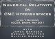 Numerical Relativity on CMC .Numerical Relativity on CMC Hypersurfaces Luisa T. Buchman ACCGR, Brown,