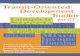 Transit-Oriented Development Toolkit Complete for … · The Transit-Oriented Development Toolkit for CT is supported by the One Region Funders Group, ... Transit-oriented development