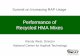 Performance of Recycled HMA Mixes - · PDF fileNCAT Test Track RAP Sections 1. virgin control mix with PG 67-22 2. 20% RAP with PG 67-22 virgin binder 3. 20% RAP with PG 76-22 virgin