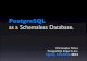 PostgreSQL · PostgreSQL as a Schemaless Database. Christophe Pettus PostgreSQL Experts, Inc. PgDay FOSDEM 2013