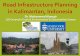 Road Infrastructure Planning in Kalimantan, Indonesia Alamgir_KL.pdf · • Development of Ketapang Road and mills facility (67.6 km), Central Kalimantan • Simpang Tiga Apas-Simanggaris