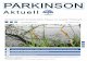 PArkInson · 3 Parkinson-Kongress Parkinson Aktuell nationaler parkinson-Kongress in Grosseto Die allianz zwischen Wissenschaft und Gesellschaft In diesem Jahr hat der nationale Parkinson-Kon-