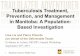 Tuberculosis Treatment, Prevention, and Management in ... · 1 Manitoba Centre for Health Policy Tuberculosis Treatment, Prevention, and Management in Manitoba: A Population-Based