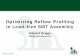 Optimizing Reflow Profiling in Lead-free SMT Assembly · Reflow Phases • Preheat – Minimize thermal shock – Drive off volatiles – Ramp rate • Pre-reflow – Flux activation/oxide