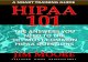 A SMART TRAINING GUIDE HIPAA 101 · p 101 page 1 a smart training guide the answers you need to the 101 most common hipaa questions certified hipaa professional jim moore hipaa 101