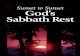 Sunset to Sunset God’s Sabbath Rest ... 2 Sunset to Sunset: God’s Sabbath Rest Introduction 3 Introduction S ociety has undergone astonishing changes in recent decades. Everyone,