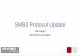 SMB3 Protocol Update - sambaXP · PDF file •Possible Microsoft/Samba collaborations sambaXP 2019 Göttingen. 3 SMB3 Protocol Changes sambaXP 2019 Göttingen. 4 MS-SMB2 •Windows